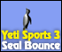 Yeti Sports 3: Seal Bounce